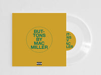 Image of Mac Miller - Buttons - Double Sided Clear 7"