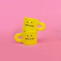 Image 1 of HAVE A DAY - MUG