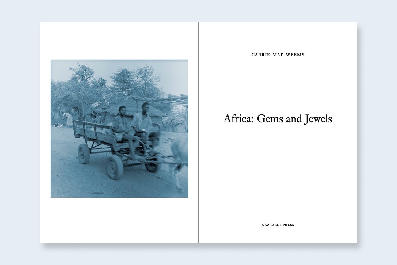 Carrie Mae Weems - One Picture Book Two #21 : Africa: Gems and 