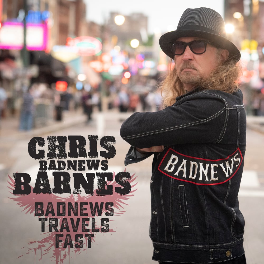 Image of Chris 'BadNews' Barnes - "BadNews Travels Fast"  CD 