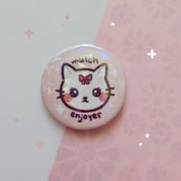 Image 1 of Mulch Enjoyer Pinback Button