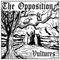 Image 1 of THE OPPOSITION 'Vultures' 7" EP