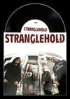 STRANGLEHOLD 'Hold On' 7" EP