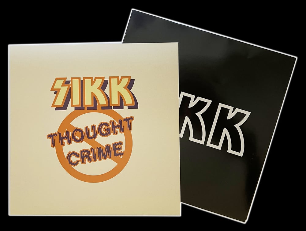 SIKK 'Thought Crime' 7"