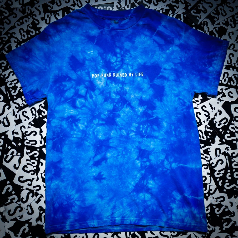 POP-PUNK RUINED MY LIFE (BLUE TIE-DYE)