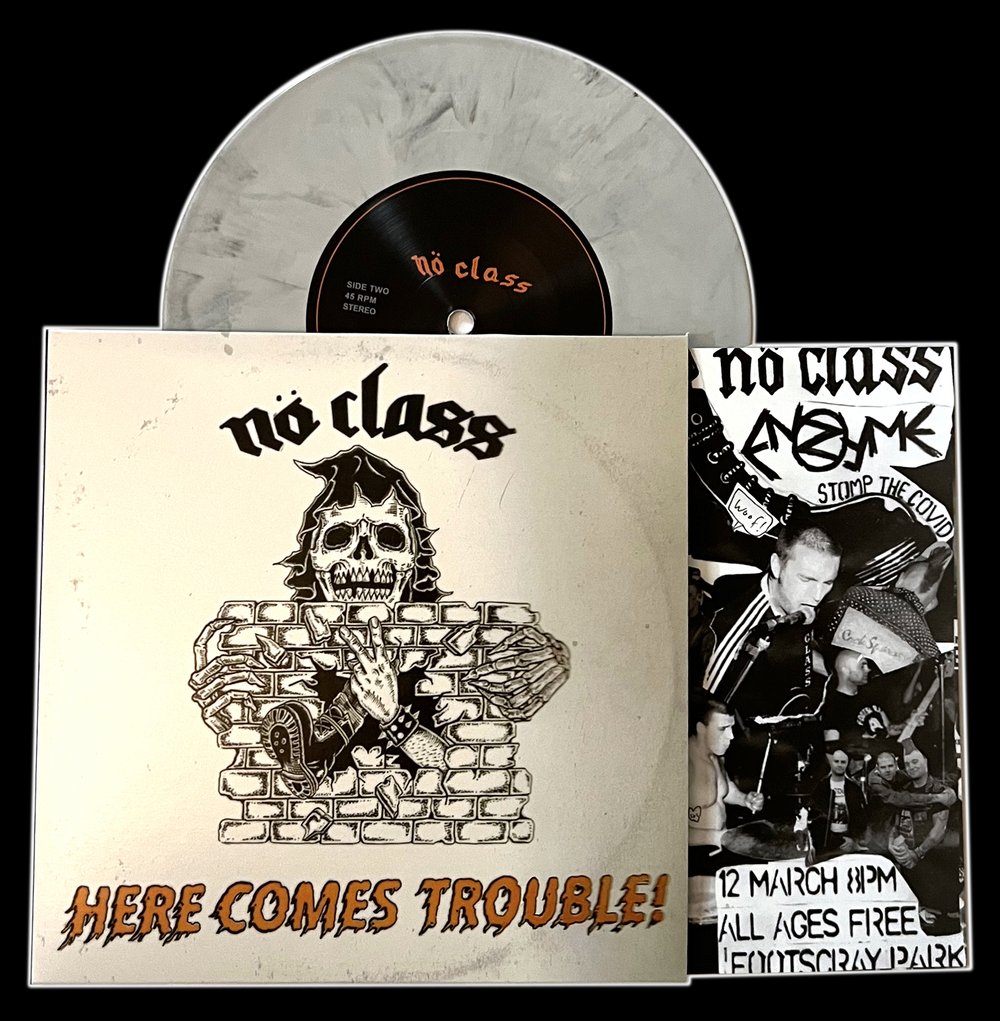 NÖ CLASS 'Here Comes Trouble' 7" EP