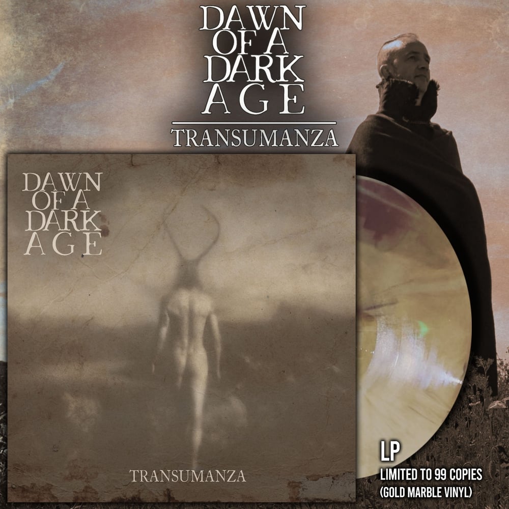 Image of Dawn of a Dark Age "Transumanza" LP [2023, "Gold Marble" Edition - Limited to 100 Copies]