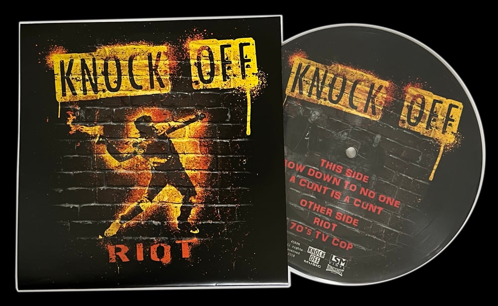 KNOCK OFF 'Riot' 7" Picture Disc EP