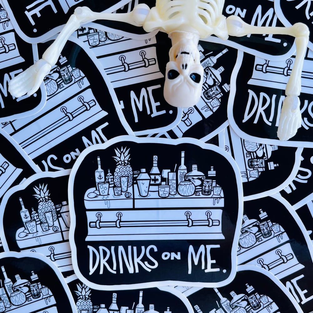 DRINKS ON ME Bundle - Shirt/Pin/Patch/Sticker