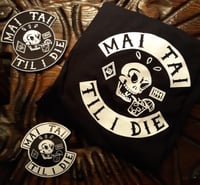 Image 1 of MAI TAI TIL I DIE Bundle - Shirt/Patch/Sticker
