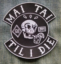 Image 5 of MAI TAI TIL I DIE Bundle - Shirt/Patch/Sticker