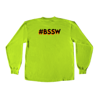 Image 2 of  "Building A Better Future" The Black Hour in Long Sleeve Volt Green Shirt with Black &