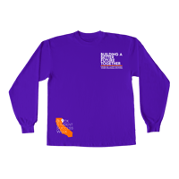 Image 1 of  "Building A Better Future" The Black Hour in Long Sleeve Purple Shirt with White & Ora