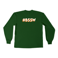 Image 2 of "Building A Better Future" The Black Hour in Long Sleeve Forest Green Shirt with White 