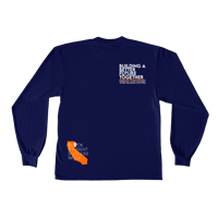 "Building A Better Future" The Black Hour in Long Sleeve Navy Blue Shirt with White & O