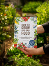 Signed Copy of "How to Grow Your Own Food"