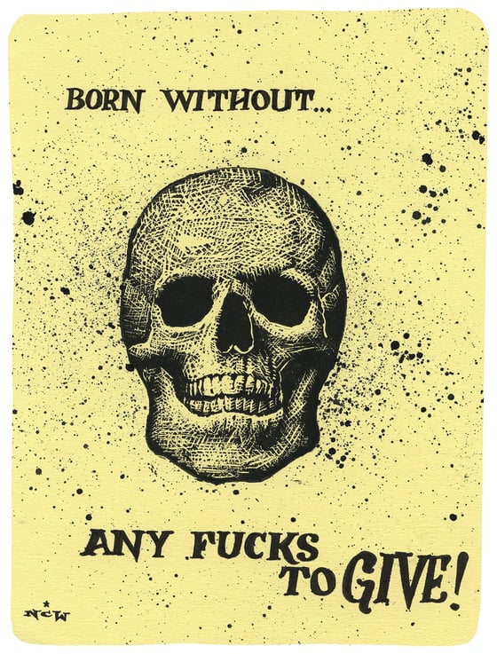 Image of Born Without Any Fucks to Give!