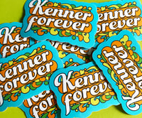 Image 2 of KENNER FOREVER Vinyl Sticker