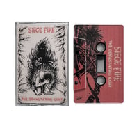 Image 1 of SIⒺGE FIRE - THE DEVASTATING COST Cassette