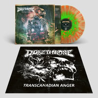 Image 1 of DOPETHRONE - Transcanadian Anger LP 