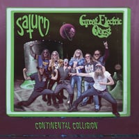 Saturn & Great Electric Quest - Continental Collision // Glory Or Death Records