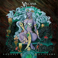 Volcana - Goddess Of Flame // Glory Or Death Records