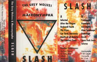 The Grey Wolves & Macronympha - Slash CS (Not On Label)