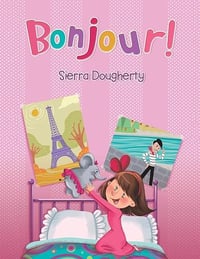 Bonjour! - Limited Edition, Author Signed