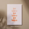 "Just Believe" Printable Scripture Art