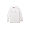 Have a good time x Lolas - Peace System L/S Tee (WHITE) 