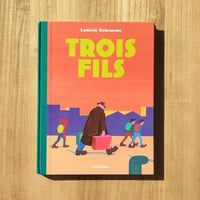 Image 1 of Trois fils