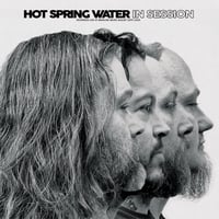 Image 1 of Hot Spring Water - In Session // Glory Or Death Records