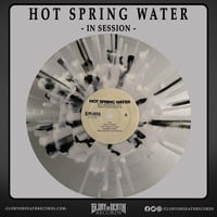 Image 2 of Hot Spring Water - In Session // Glory Or Death Records