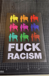 FUCK RACISM Classic Print DIN A4