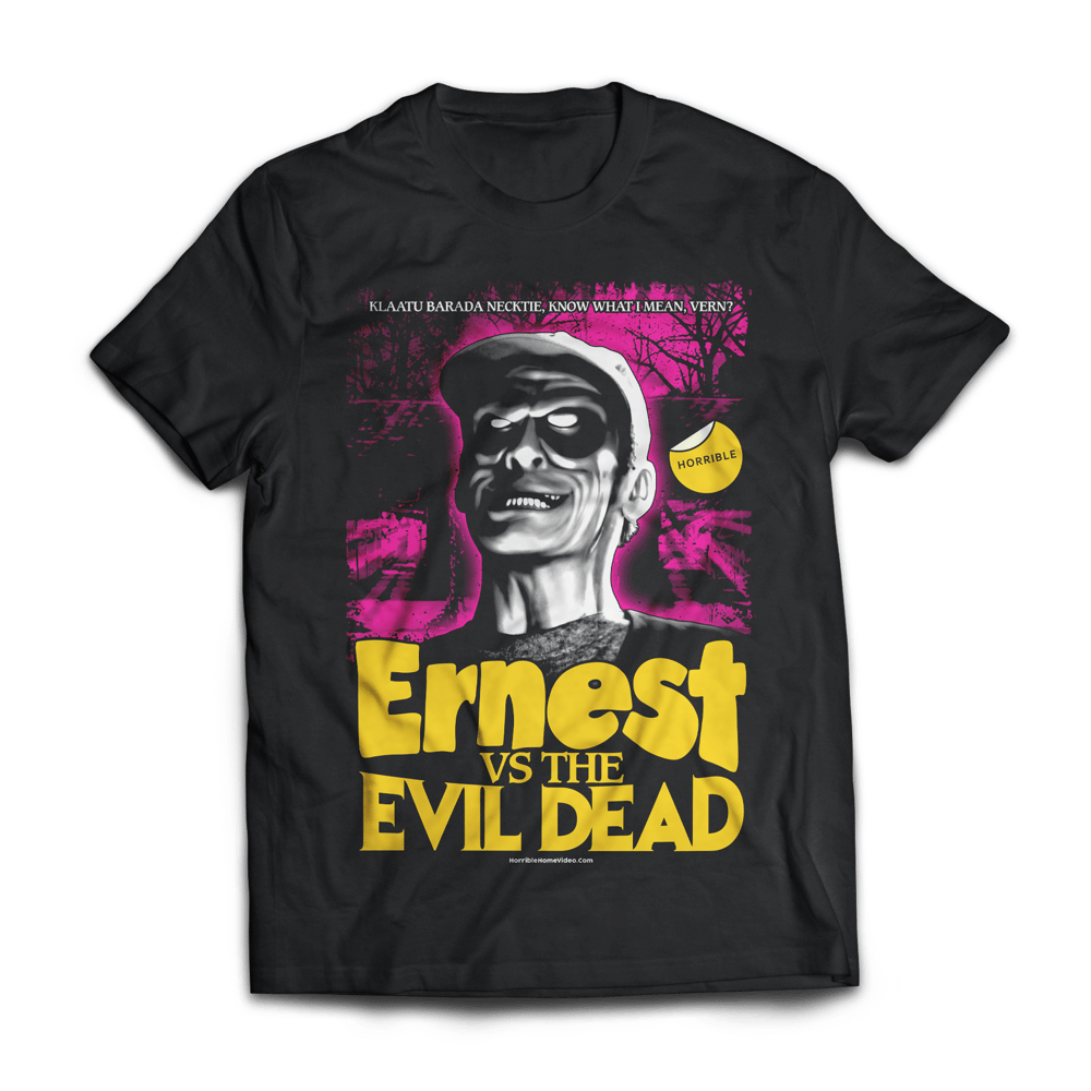 Ernest VS the Evil Dead (Tee)