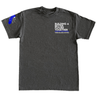 "Building A Better Future" The Black Hour in Charcoal  Shirt with White & Royal Blue