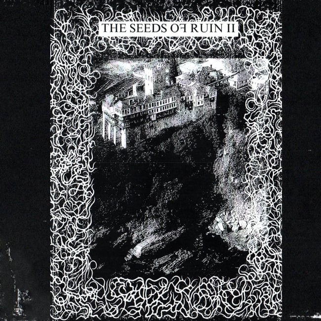 The Seeds of Ruin II 