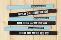 Image 1 of Hold On Here We Go Pencil Packs from Ryan Corrigan