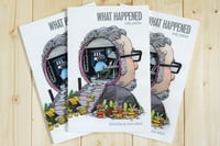 Image 1 of Bend Issue 25: What Happened by Andy Jenkins