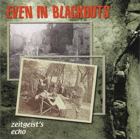 Image of Even In Blackouts – Zeitgeist's Echo (CD)