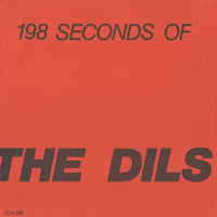 Image 1 of the DILS - "198 Seconds Of..." 7" Single (Red Vinyl)