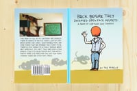 Image 1 of Back Before They Invented Open Face Helmets : A Book of Cartoons and Doodles