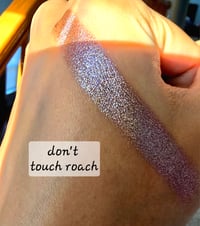 Image 2 of Don't Touch Roach