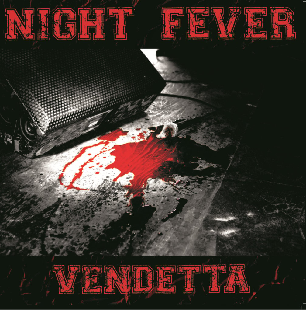 Image of NIGHT FEVER "Vendetta" 12"
