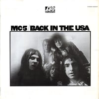 MC5 - "Back In The USA" LP (Clear Vinyl)