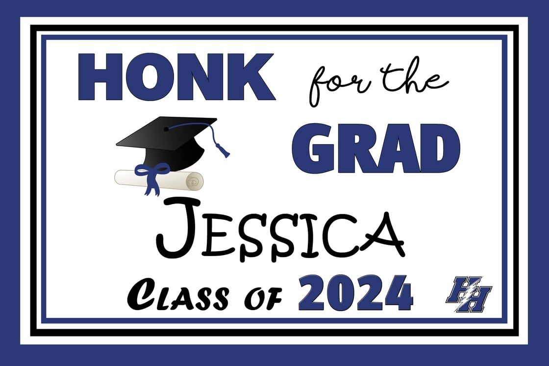 Image of Honk for the Grad - Yard Sign 