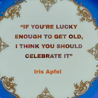 Image 2 of Iris Apfel quote (Ref. 469c)