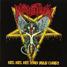 KRISIUN - KILL KILL KILL LORD JESUS CHRIST 12" DOUBLE LP