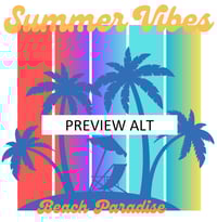 Image 2 of Summer Vibes - Beach Paradise Graphic T-Shirt - Tropical Paradise, Vibrant Design