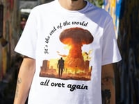 Image 3 of Original Design Fallout Graphic Tee - It's the End of the World All Over Again